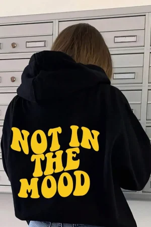 Not In The Mood Personality Letter Female Hoodies Casual Loose Hoodie Autumn Warm Fleece Hoody Harajuku Street Womens Pullover